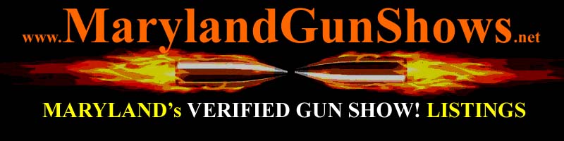 Maryland Gun Shows MD Gun Show